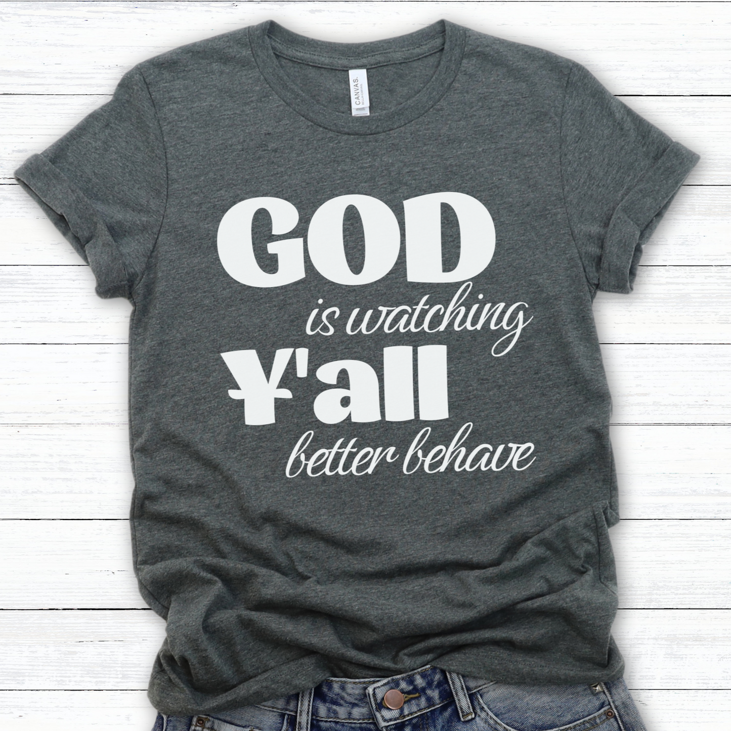 God Is Watching Funny Christian Graphic T-Shirt | ATTA TOOD®